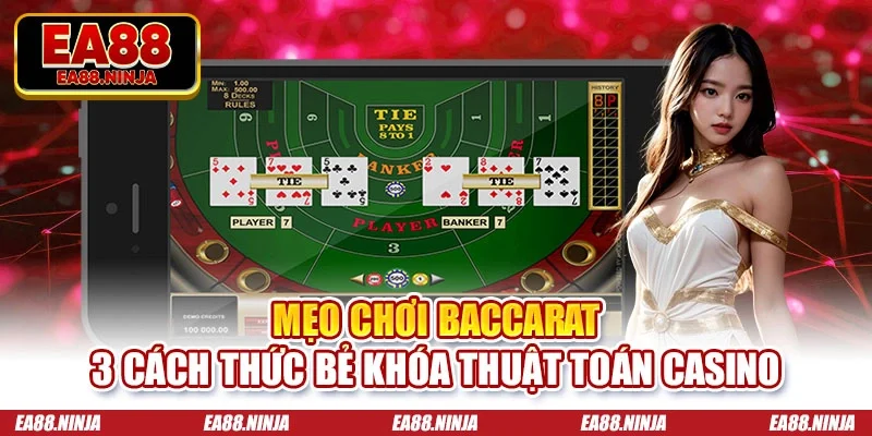 Mẹo chơi baccarat
