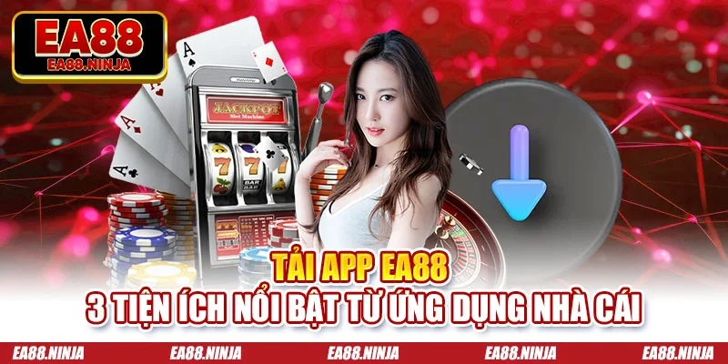 tải app Ea88